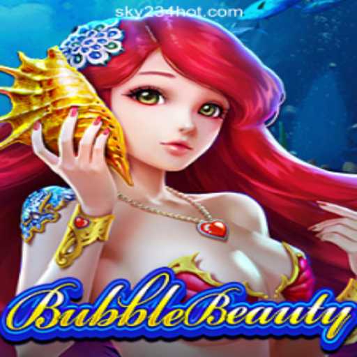BubbleBeauty – Dive into the Enchanting World of SKY234 Online Casino Philippines