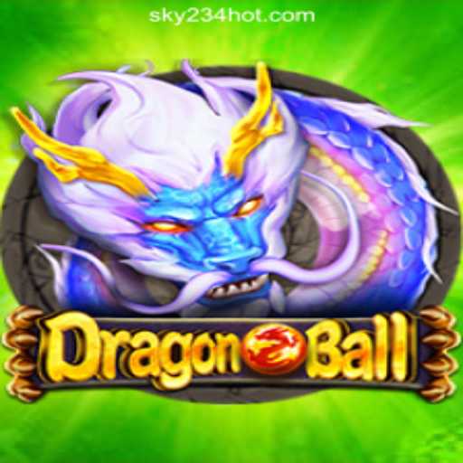 Exploring DragonBall in the Context of SKY234 Online Casino Philippines