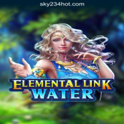 Discover the Excitement of ElementalLinkWater at SKY234 Online Casino Philippines