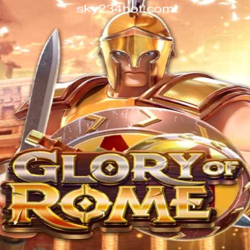 Exploring GloryofRome: A Comprehensive Guide